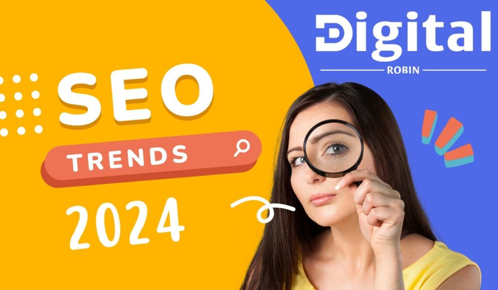 SEO Trends 2024